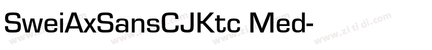 SweiAxSansCJKtc Med字体转换